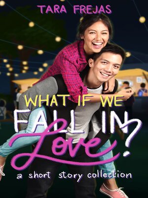 cover image of What If We Fall In Love?